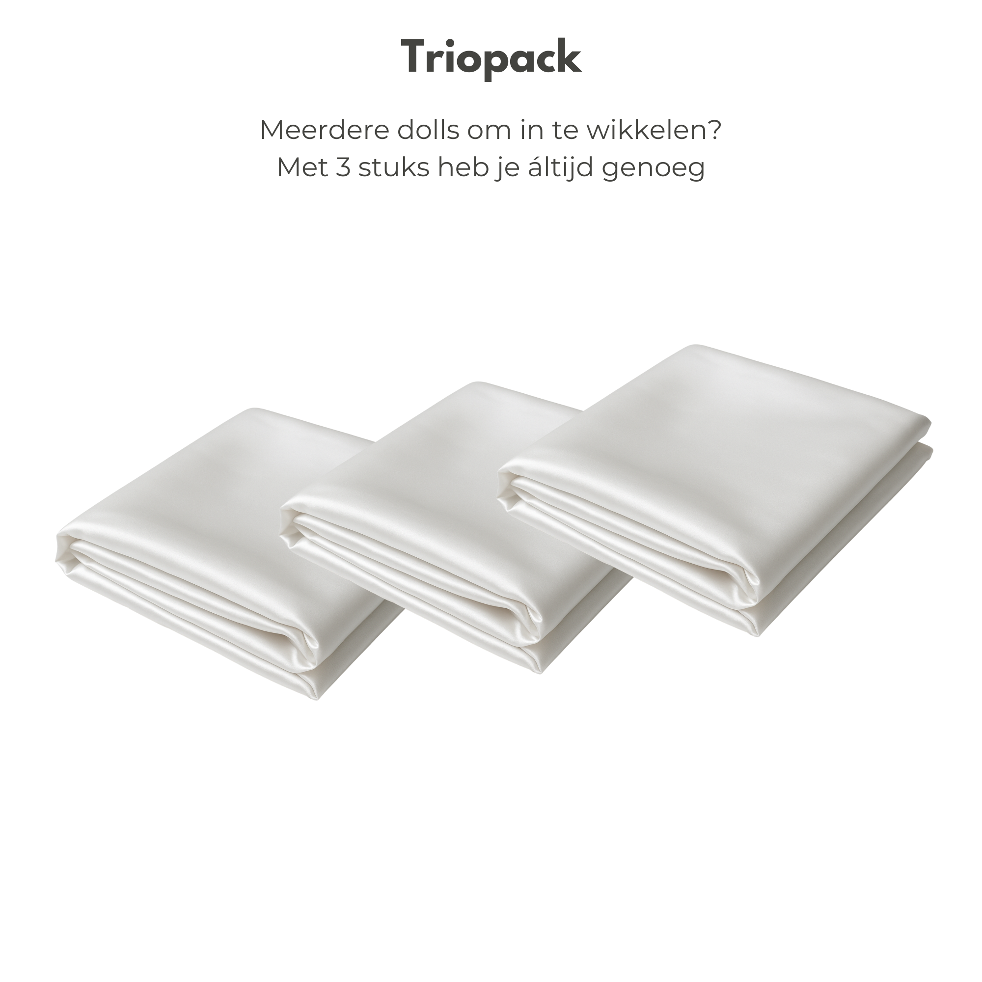 drie satijnen lakens voor sexpoppen